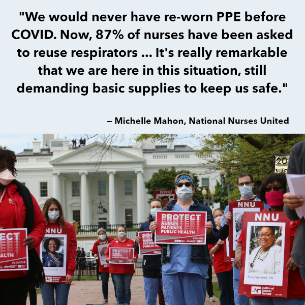 Michelle Mahon, NNU, quote image: "We would never have re-worn PPE before COVID. Now, 87% of nurses have been asked to reuse respirators" Quote from Michelle Mahon of National Nurses United on reusing respirators