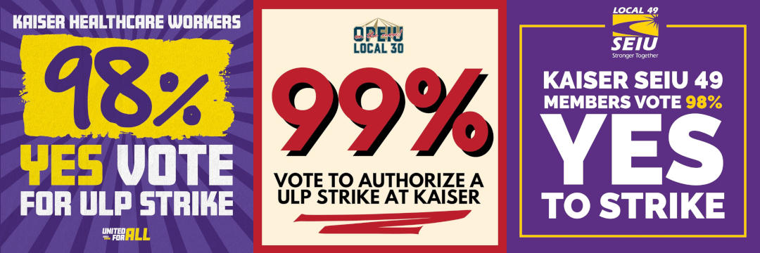 Examples of strike vote announcements from Kaiser Permanente nurses